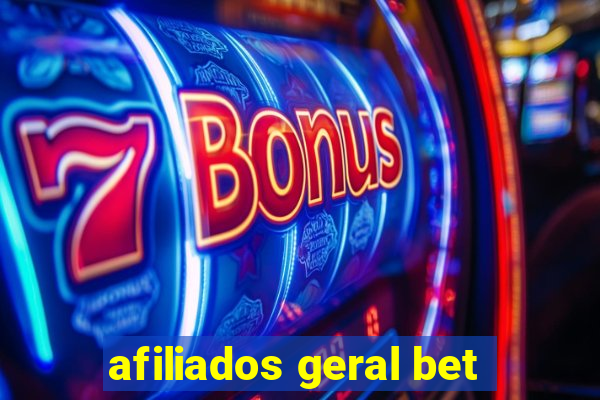 afiliados geral bet